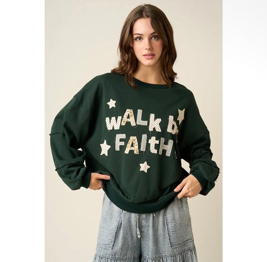 WALK BY FAITH PATCHWORK SWEATSHIRT